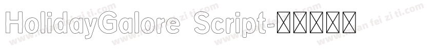 HolidayGalore Script字体转换